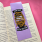 Turn Pages With Caution Bookmark